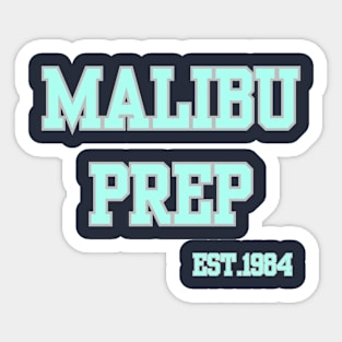 Malibu prep Sticker